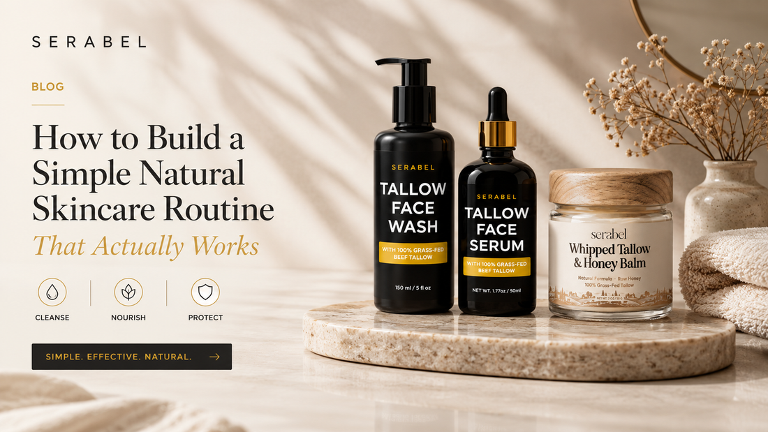 How to Build a Simple Natural Skincare Routine That Actually Works